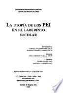 La utopía de los PEI en el laberinto escolar