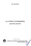 La utopía tupamarista