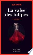 La Valse des tulipes
