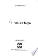 La vara de fuego
