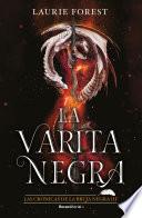 La varita negra / The Shadow Wand
