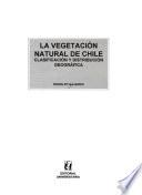 La vegetación natural de Chile