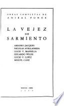 La vejez de Sarmiento