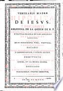 La venerable Madre Hipólita de Jesús Rocaberti O.P. Epítome de su prodigiosa vida, virtudes y admirables escrítos
