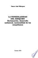 La venezolanidad del Esequibo