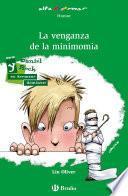 La venganza de la minimomia