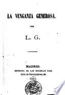 La Venganza generosa