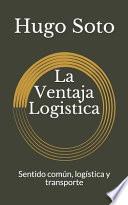 La Ventaja Logistica
