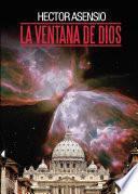 La ventana de dios