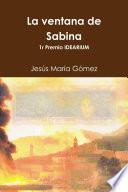 La ventana de Sabina