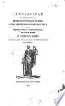 La veracidad del señor doctor don Federico González Suárez en orden a ciertos hechos referidos en el tomo IV de su Historia general