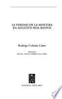 La verdad de la mentira en Augusto Roa Bastos