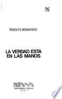 La verdad está en las manos