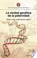La verdad genética de la paternidad