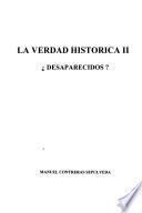 La verdad histórica II