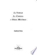 La verdad, la certeza y otras mentiras