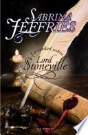 La verdad sobre Lord Stoneville (The Hellions of Halstead Hall 1)