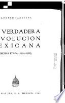 La verdadera revolución mexicana