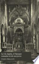 La via Appia, à l'époque romaine et de nos jovrs