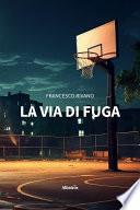 La via di fuga