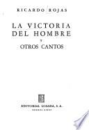 La victoria del hombre y otros cantos