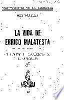 La Vida de Errico Malatesta