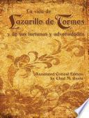 La vida de Lazarillo de Tormes y de sus fortunas y adversidades