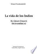 La vida de los indios