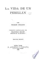 La vida de un perillán