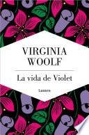 La vida de Violet
