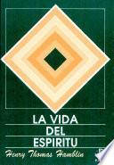 La Vida del Espíritu