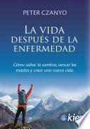 La Vida después de la Enfermedad