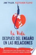 La Vida Después del Engaño en las Relaciones