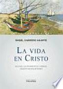 La vida en Cristo