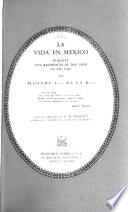 La vida en México durante una residencia de dos años en ese pais