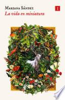 La vida en miniatura