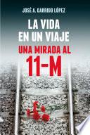 La vida en un viaje