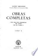 La vida en verso. Ha llegado Don Juan. El lebrel del cielo. Servir. El alfiler en la boca. Almas prisioneras. Caperucita asusta al lobo. Hijos, padres de sus padres. El marido de bronce. Por salvar su amor. El bufón de Hamlet. !Clown! Hamlet (traducción) Poesías