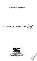 La vida es un special 1.50 [crossed out] .75