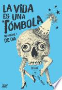 La vida es una tómbola