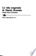 La vida exagerada de Martín Romaña