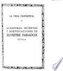 La vida fantástica ; La raza ; Las ciudades ; El mar