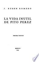 La vida inútil de Pito Pérez