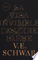 La vida invisible de Addie LaRue