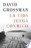 La vida juega conmigo / More Than I Love My Life