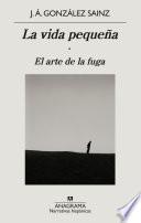 La vida pequeña