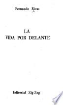 La vida por delante
