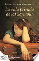 La vida privada de los Seymour