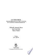 La vida real