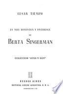 La vida romántica y pintoresca de Berta Síngerman